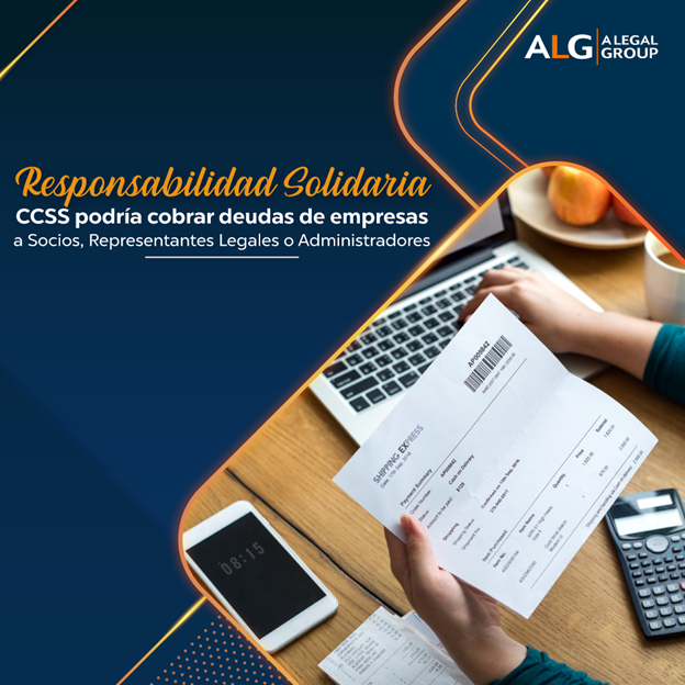 ¿Sabías que si una empresa tiene deudas con la CCSS, la institución puede cobrarle directamente a las personas físicas relacionadas con ésta?