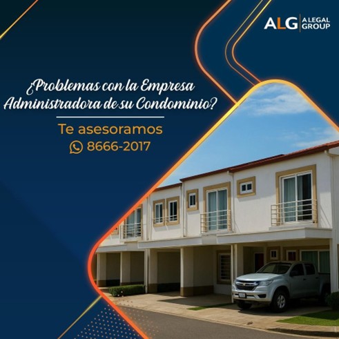 ¿Problemas con la Empresa Administradora de su Condominio?